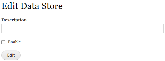 ../../_images/Edit_Data_Store_Form.png